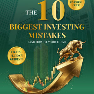 The 10 Biggest Investing Mistakes (and How to Avoid Them)